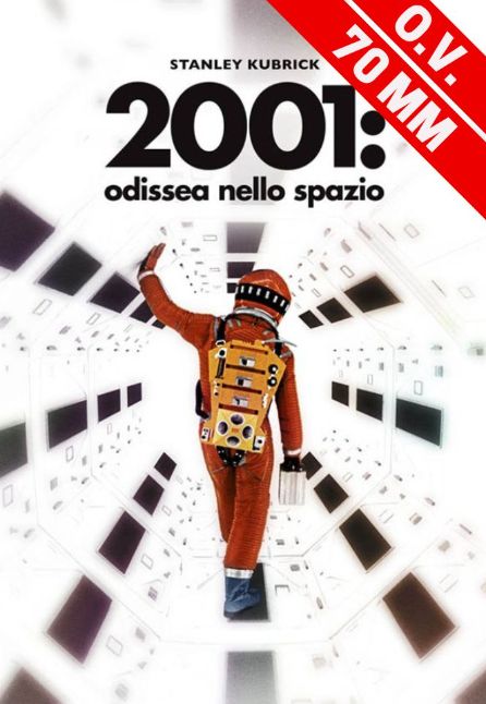 2001: ODISSEA NELLO SPAZIO | 70MM ENERGIA ORIGINAL VERSION