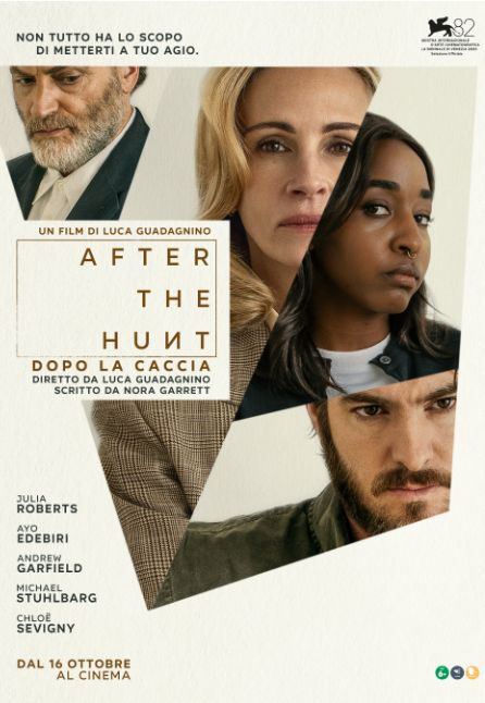AFTER THE HUNT: DOPO LA CACCIA