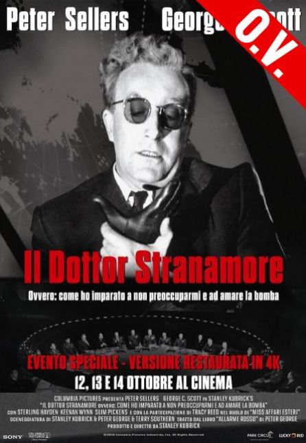 DR. STRANGELOVE OR: HOW I LEARNED TO STOP WORRYING AND LOVE THE BOMB | 4K ORIGINAL VERSION