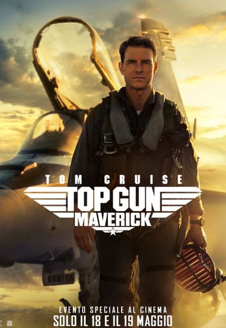 TOP GUN - MAVERICK (TOP GUN - 40esimo ANNIVERSARIO)